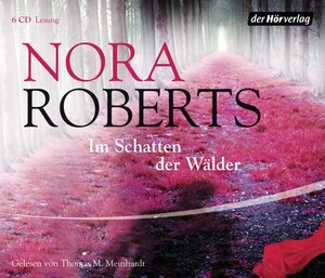Buchcover Im Schatten der Wälder | Nora Roberts | EAN 9783867179683 | ISBN 3-86717-968-9 | ISBN 978-3-86717-968-3