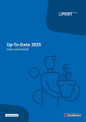 Buchcover Up-To-Date 2025 Lohn und Gehalt | Marita Schwarzbach | EAN 9783867180368 | ISBN 3-86718-036-9 | ISBN 978-3-86718-036-8