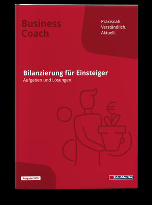 Buchcover Bilanzierung für Einsteiger - Übungsbuch mit Lösungen | Sven Matthiesen | EAN 9783867188142 | ISBN 3-86718-814-9 | ISBN 978-3-86718-814-2