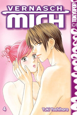 Buchcover Vernasch mich 04 | Yuki Yoshihara | EAN 9783867193474 | ISBN 3-86719-347-9 | ISBN 978-3-86719-347-4