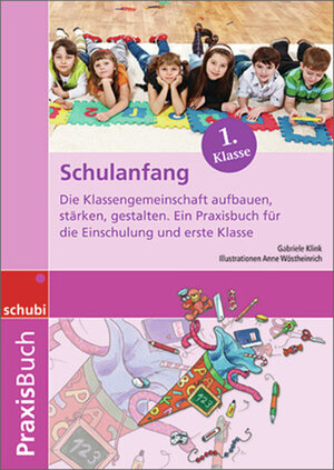 Buchcover Schulanfang | Gabriele Klink | EAN 9783867232739 | ISBN 3-86723-273-3 | ISBN 978-3-86723-273-9