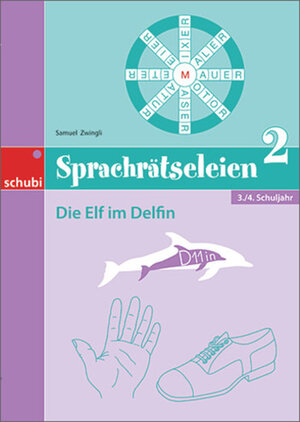 Buchcover Sprachrätseleien / Sprachrätseleien 2 | Samuel Zwingli | EAN 9783867233613 | ISBN 3-86723-361-6 | ISBN 978-3-86723-361-3
