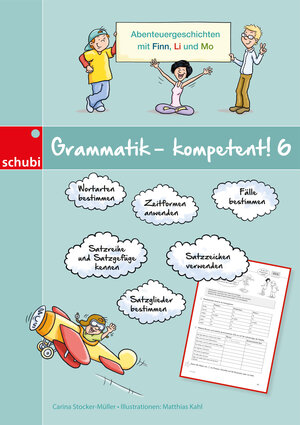 Buchcover Grammatik - kompetent! 6 | Carina Stocker-Müller | EAN 9783867235761 | ISBN 3-86723-576-7 | ISBN 978-3-86723-576-1