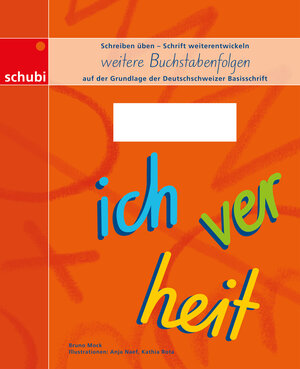 Buchcover Schreiblehrgang Deutschschweizer Basisschrift / weitere Buchstabenfolgen | Bruno Mock | EAN 9783867235860 | ISBN 3-86723-586-4 | ISBN 978-3-86723-586-0