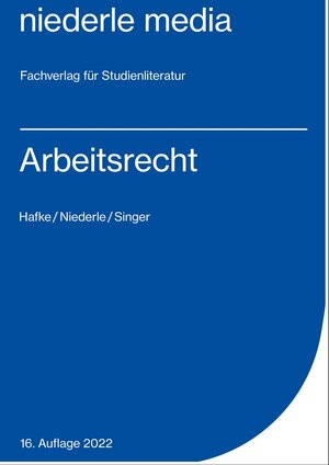 Buchcover Arbeitsrecht - 2022 | Bianca Hafke | EAN 9783867241236 | ISBN 3-86724-123-6 | ISBN 978-3-86724-123-6