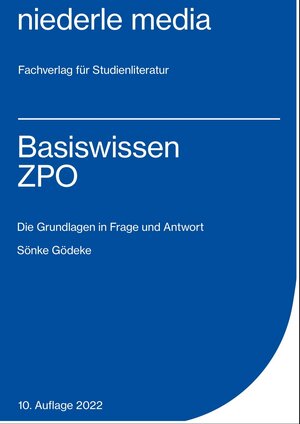 Buchcover Basiswissen ZPO - 2022 | Sönke Gödeke | EAN 9783867241366 | ISBN 3-86724-136-8 | ISBN 978-3-86724-136-6