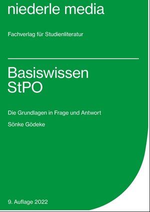 Buchcover Basiswissen StPO - 2022 | Sönke Gödeke | EAN 9783867241373 | ISBN 3-86724-137-6 | ISBN 978-3-86724-137-3