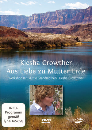 Buchcover Aus Liebe zu Mutter Erde | Kiesha Crowther | EAN 9783867281805 | ISBN 3-86728-180-7 | ISBN 978-3-86728-180-5
