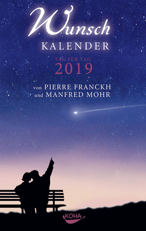 Buchcover Wunschkalender 2019 | Pierre Franckh | EAN 9783867283304 | ISBN 3-86728-330-3 | ISBN 978-3-86728-330-4