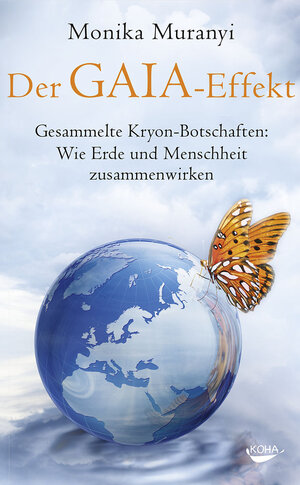 Buchcover Der Gaia-Effekt | Monika Muranyi | EAN 9783867287333 | ISBN 3-86728-733-3 | ISBN 978-3-86728-733-3