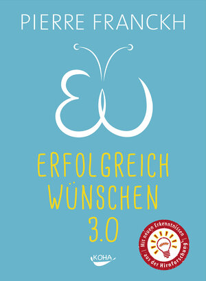 Buchcover Erfolgreich wünschen 3.0 | Pierre Franckh | EAN 9783867287531 | ISBN 3-86728-753-8 | ISBN 978-3-86728-753-1