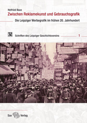 Buchcover Zwischen Reklamekunst und Gebrauchsgrafik | Helfried Baus | EAN 9783867291361 | ISBN 3-86729-136-5 | ISBN 978-3-86729-136-1