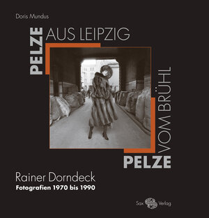 Buchcover Pelze aus Leipzig – Pelze vom Brühl | Doris Mundus | EAN 9783867291460 | ISBN 3-86729-146-2 | ISBN 978-3-86729-146-0