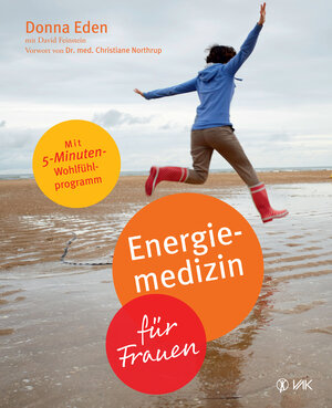Buchcover Energiemedizin für Frauen | Donna Eden | EAN 9783867312042 | ISBN 3-86731-204-4 | ISBN 978-3-86731-204-2