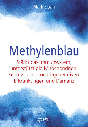 Buchcover Methylenblau | Mark Sloan | EAN 9783867312691 | ISBN 3-86731-269-9 | ISBN 978-3-86731-269-1