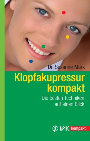Buchcover Klopfakupressur kompakt | Susanne Marx | EAN 9783867312851 | ISBN 3-86731-285-0 | ISBN 978-3-86731-285-1