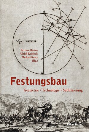 Buchcover Festungsbau  | EAN 9783867321365 | ISBN 3-86732-136-1 | ISBN 978-3-86732-136-5