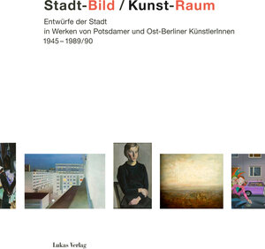 Buchcover Stadt-Bild / Kunst-Raum  | EAN 9783867322027 | ISBN 3-86732-202-3 | ISBN 978-3-86732-202-7