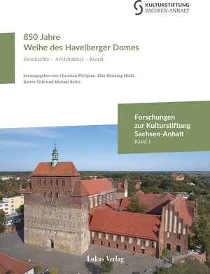 Buchcover 850 Jahre Weihe des Havelberger Domes  | EAN 9783867324458 | ISBN 3-86732-445-X | ISBN 978-3-86732-445-8
