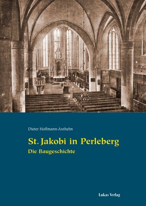 Buchcover St. Jakobi in Perleberg | Dieter Hoffmann-Axthelm | EAN 9783867328463 | ISBN 3-86732-846-3 | ISBN 978-3-86732-846-3