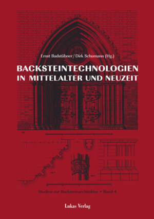 Buchcover Studien zur Backsteinarchitektur / Backsteintechnologien in Mittelalter und Neuzeit  | EAN 9783867328852 | ISBN 3-86732-885-4 | ISBN 978-3-86732-885-2