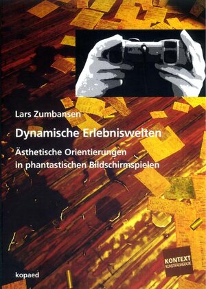 Buchcover Dynamische Erlebniswelten | Lars Zumbansen | EAN 9783867361163 | ISBN 3-86736-116-9 | ISBN 978-3-86736-116-3