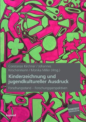 Buchcover Kinderzeichnung und jugendkultureller Ausdruck  | EAN 9783867361231 | ISBN 3-86736-123-1 | ISBN 978-3-86736-123-1