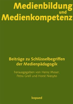 Buchcover Medienbildung und Medienkompetenz  | EAN 9783867362054 | ISBN 3-86736-205-X | ISBN 978-3-86736-205-4