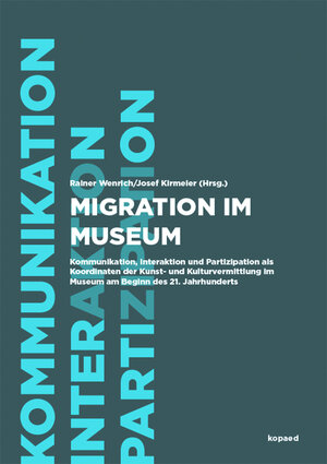 Buchcover Migration im Museum  | EAN 9783867363938 | ISBN 3-86736-393-5 | ISBN 978-3-86736-393-8
