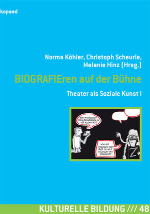 Buchcover BIOGRAFIEren auf der Bühne  | EAN 9783867364485 | ISBN 3-86736-448-6 | ISBN 978-3-86736-448-5