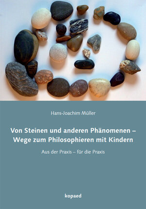 Buchcover Von Steinen und anderen Phänomenen | Hans-Joachim Müller | EAN 9783867365284 | ISBN 3-86736-528-8 | ISBN 978-3-86736-528-4