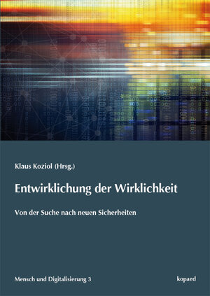 Buchcover Entwirklichung der Wirklichkeit  | EAN 9783867365772 | ISBN 3-86736-577-6 | ISBN 978-3-86736-577-2