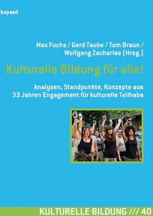Buchcover Kulturelle Bildung für alle!  | EAN 9783867368117 | ISBN 3-86736-811-2 | ISBN 978-3-86736-811-7
