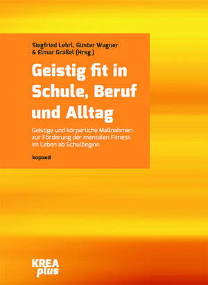 Buchcover Geistig fit in Schule, Beruf und Alltag  | EAN 9783867369435 | ISBN 3-86736-943-7 | ISBN 978-3-86736-943-5