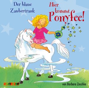 Buchcover Hier kommt Ponyfee! (9) | Barbara Zoschke | EAN 9783867370028 | ISBN 3-86737-002-8 | ISBN 978-3-86737-002-8