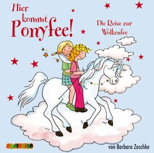 Buchcover Hier kommt Ponyfee! (15) | Barbara Zoschke | EAN 9783867370707 | ISBN 3-86737-070-2 | ISBN 978-3-86737-070-7