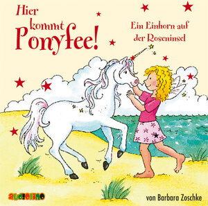 Buchcover Hier kommt Ponyfee (16) | Barbara Zoschke | EAN 9783867370868 | ISBN 3-86737-086-9 | ISBN 978-3-86737-086-8