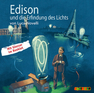 Buchcover Edison und die Erfindung des Lichts | Luca Novelli | EAN 9783867370936 | ISBN 3-86737-093-1 | ISBN 978-3-86737-093-6
