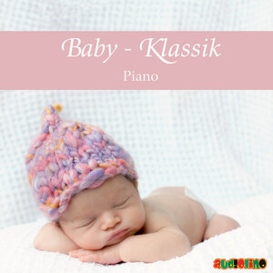 Buchcover Baby-Klassik: Piano  | EAN 9783867371483 | ISBN 3-86737-148-2 | ISBN 978-3-86737-148-3