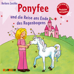 Buchcover Ponyfee und die Reise an das Ende des Regenbogens (21) | Barbara Zoschke | EAN 9783867371629 | ISBN 3-86737-162-8 | ISBN 978-3-86737-162-9