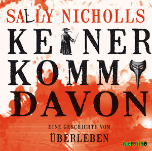 Buchcover Keiner kommt davon | Sally Nicholls | EAN 9783867371896 | ISBN 3-86737-189-X | ISBN 978-3-86737-189-6