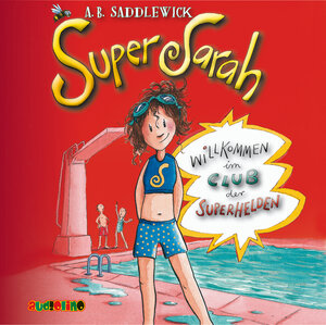 Buchcover Super Sarah (1) | A.B. Saddlewick | EAN 9783867372435 | ISBN 3-86737-243-8 | ISBN 978-3-86737-243-5