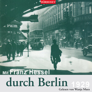 Buchcover Mit Franz Hessel durch Berlin | Franz Hessel | EAN 9783867373296 | ISBN 3-86737-329-9 | ISBN 978-3-86737-329-6
