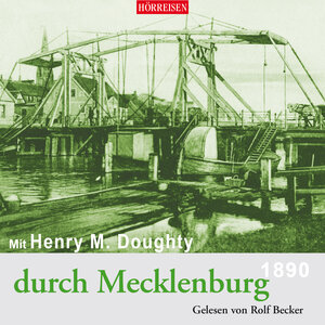 Buchcover Mit Henry M. Doughty durch Mecklenburg | Henry Montagu Doughty | EAN 9783867373630 | ISBN 3-86737-363-9 | ISBN 978-3-86737-363-0