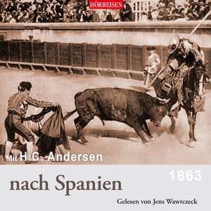 Buchcover Mit H. C. Andersen nach Spanien | Hans Christian Andersen | EAN 9783867373753 | ISBN 3-86737-375-2 | ISBN 978-3-86737-375-3