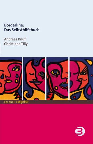 Buchcover Borderline: Das Selbsthilfebuch | Andreas Knuf | EAN 9783867391320 | ISBN 3-86739-132-7 | ISBN 978-3-86739-132-0