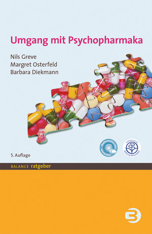 Buchcover Umgang mit Psychopharmaka | Nils Greve | EAN 9783867391696 | ISBN 3-86739-169-6 | ISBN 978-3-86739-169-6