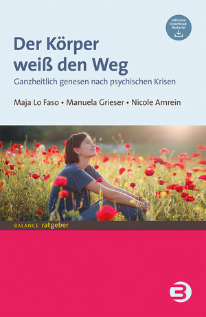Buchcover Der Körper weiß den Weg | Maja Lo Faso | EAN 9783867392303 | ISBN 3-86739-230-7 | ISBN 978-3-86739-230-3