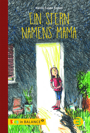 Buchcover Ein Stern namens Mama | Karen-Susan Fessel | EAN 9783867392709 | ISBN 3-86739-270-6 | ISBN 978-3-86739-270-9