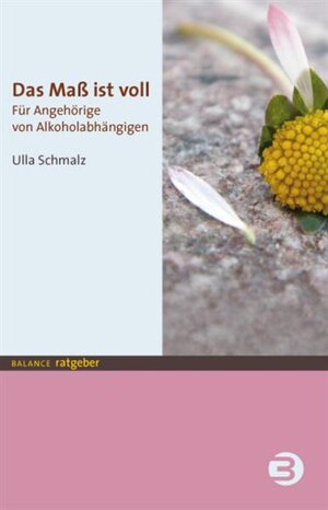 Buchcover Das Maß ist voll | Ulla Schmalz | EAN 9783867397070 | ISBN 3-86739-707-4 | ISBN 978-3-86739-707-0